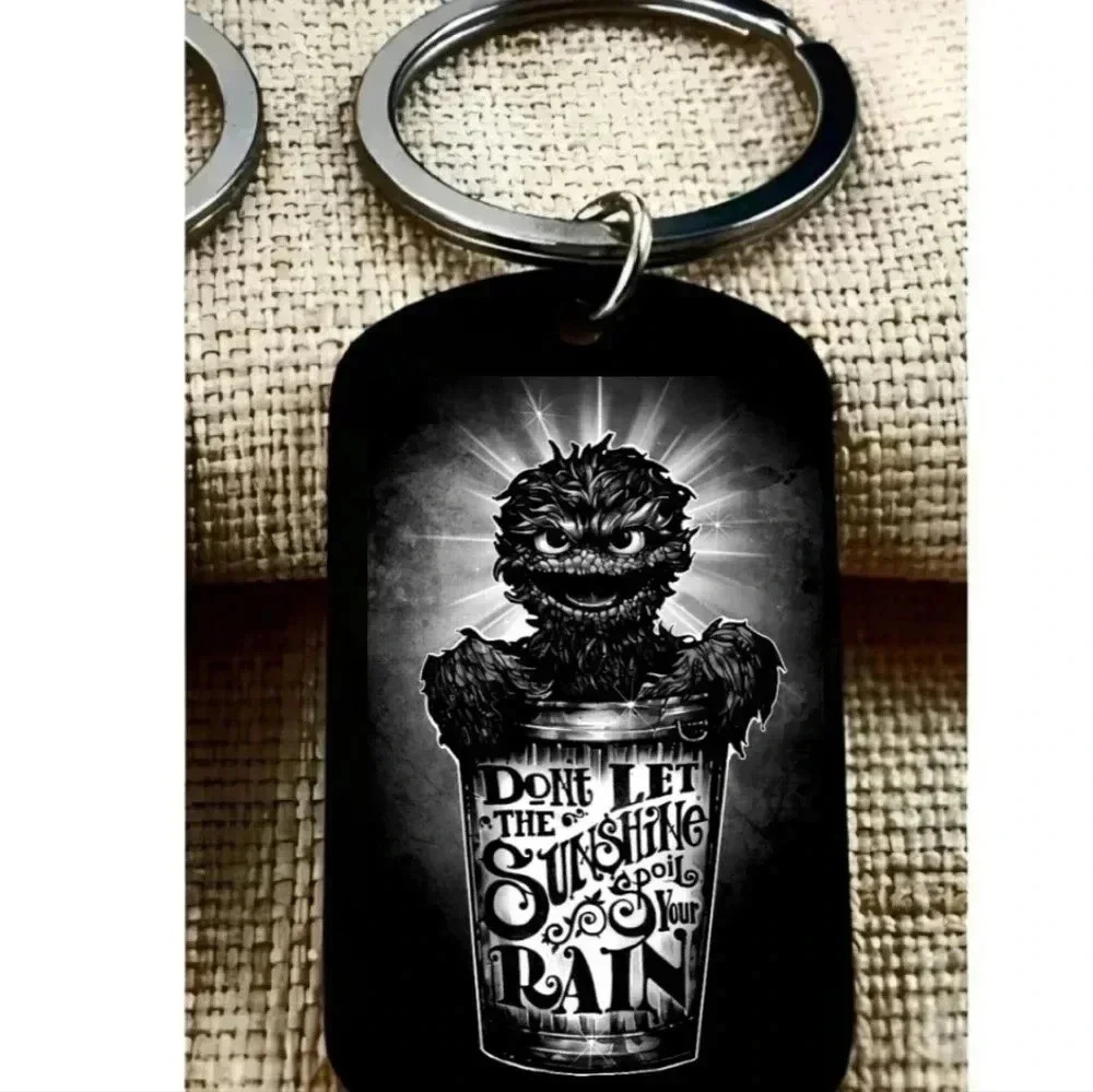Oscar the grouch don't let sunshine spoil your day keychain